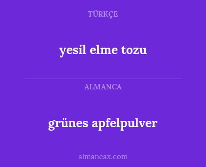 yesil elme tozu - grünes apfelpulver