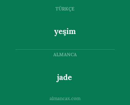 jade - yeşim