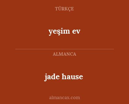 yeşim ev - jade hause
