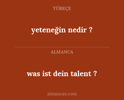 yeteneğin nedir ? - was ist dein talent ?