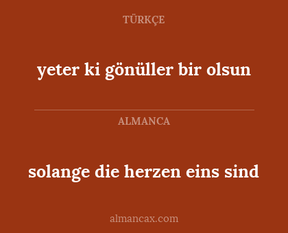 solange die herzen eins sind - yeter ki gönüller bir olsun