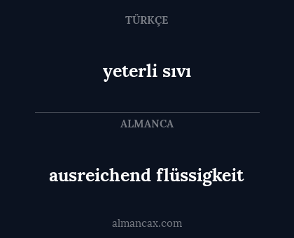 ausreichend flüssigkeit - yeterli sıvı