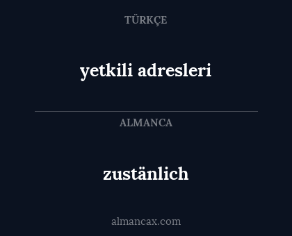 zustänlich - yetkili adresleri
