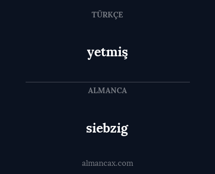 siebzig - yetmiş