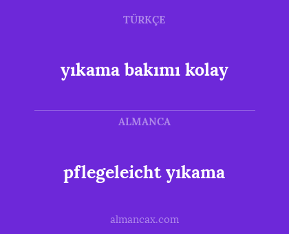 yıkama bakımı kolay - pflegeleicht yıkama