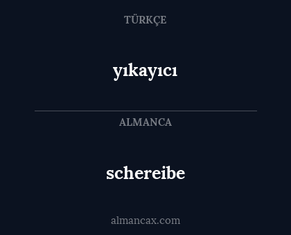 yıkayıcı - schereibe