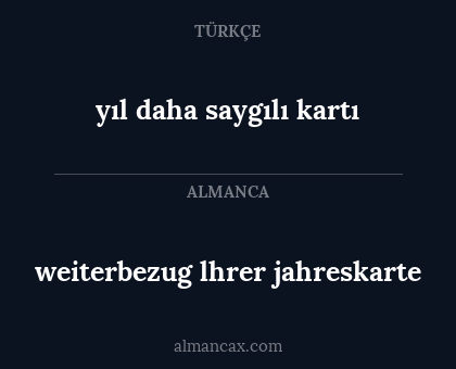 weiterbezug lhrer jahreskarte - yıl daha saygılı kartı