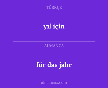 für das jahr - yıl için