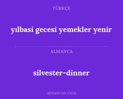 silvester-dinner - yılbasi gecesi yemekler yenir