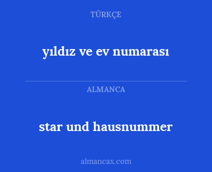 yıldız ve ev numarası - star und hausnummer