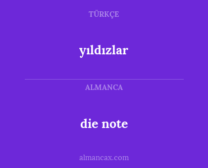 yıldızlar - die note
