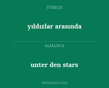 yıldızlar arasında - unter den stars