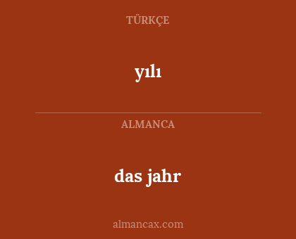 yılı - das jahr