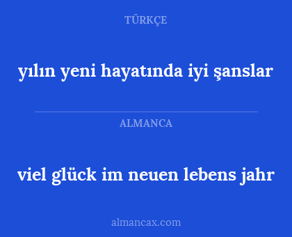 viel glück im neuen lebens jahr - yılın yeni hayatında iyi şanslar