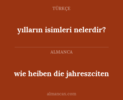 wie heiben die jahreszciten - yılların isimleri nelerdir?