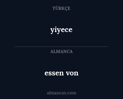 essen von - yiyece
