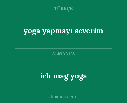 yoga yapmayı severim - ich mag yoga