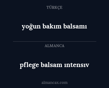 yoğun bakım balsamı - pflege balsam ıntensıv
