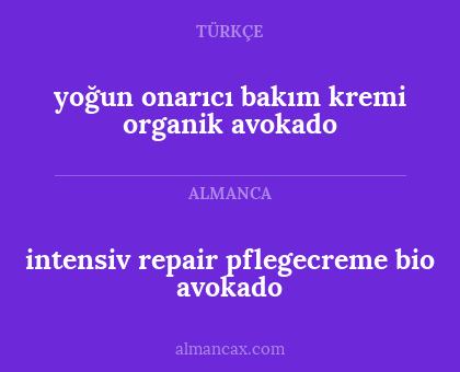 yoğun onarıcı bakım kremi organik avokado - intensiv repair pflegecreme bio avokado