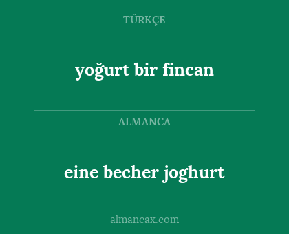 eine becher joghurt - yoğurt bir fincan