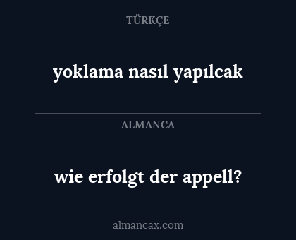 wie erfolgt der appell? - yoklama nasıl yapılcak