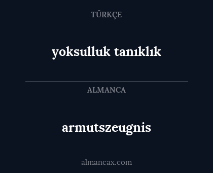 armutszeugnis - yoksulluk tanıklık