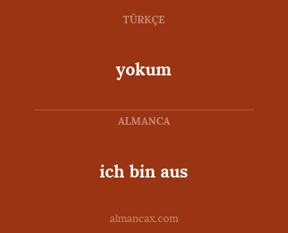 ich bin aus - yokum