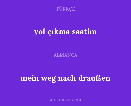yol çıkma saatim - mein weg nach draußen