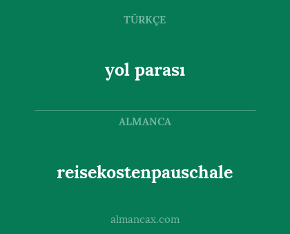 yol parası - reisekostenpauschale