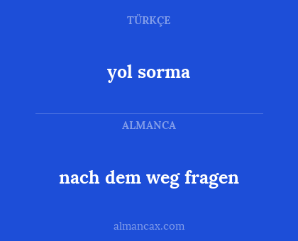 yol sorma - nach dem weg fragen