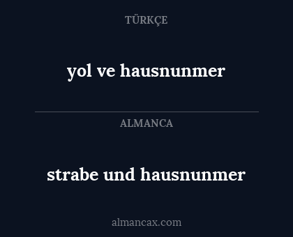 yol ve hausnunmer - strabe und hausnunmer