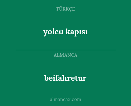 beifahretur - yolcu kapısı