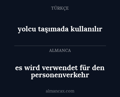 yolcu taşımada kullanılır - es wird verwendet für den personenverkehr