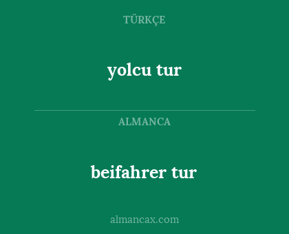 yolcu tur - beifahrer tur