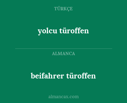 yolcu türoffen - beifahrer türoffen