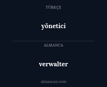 verwalter - yönetici