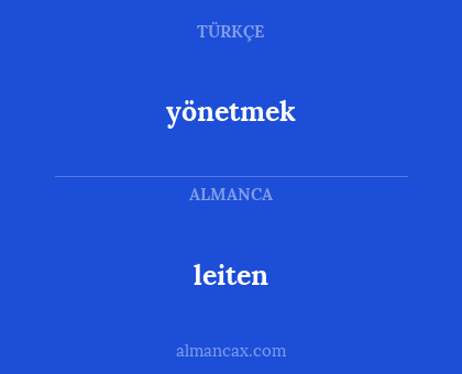 yönetmek - leiten