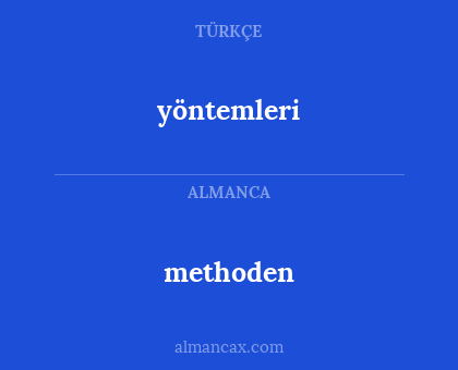 yöntemleri - methoden