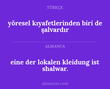 eine der lokalen kleidung ist shalwar. - yöresel kıyafetlerinden biri de şalvardır