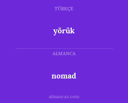 nomad - yörük