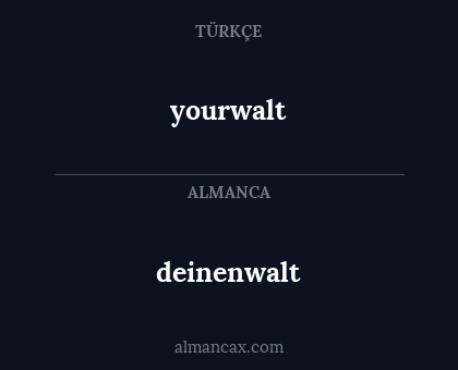 yourwalt - deinenwalt