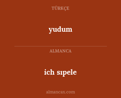 ich sıpele - yudum