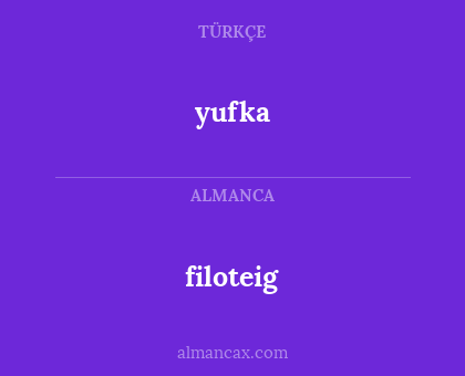 filoteig - yufka