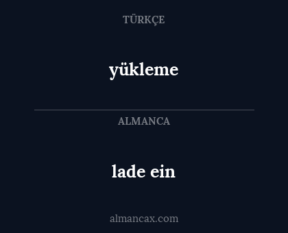 yükleme - lade ein