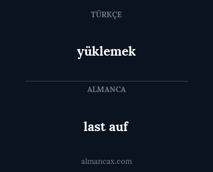 last auf - yüklemek