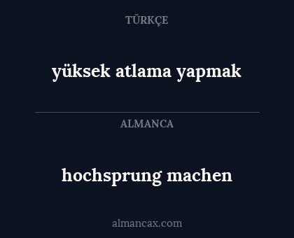 hochsprung machen - yüksek atlama yapmak
