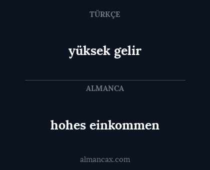 hohes einkommen - yüksek gelir