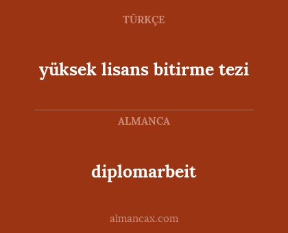 diplomarbeit - yüksek lisans bitirme tezi