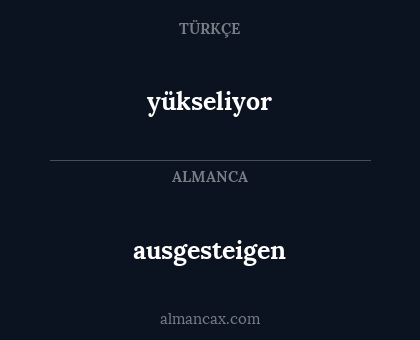 ausgesteigen - yükseliyor