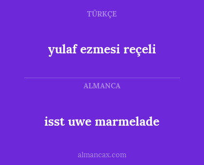 isst uwe marmelade - yulaf ezmesi reçeli